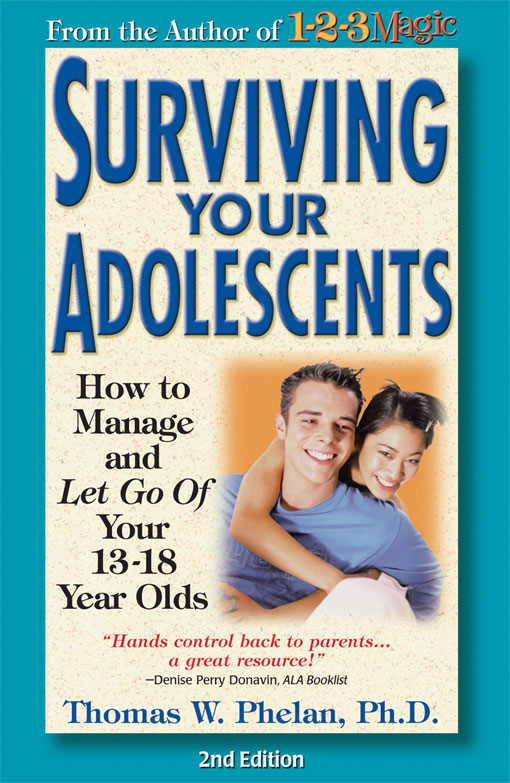 Title details for Surviving Your Adolescents by Thomas W., PhD Phelan - Available